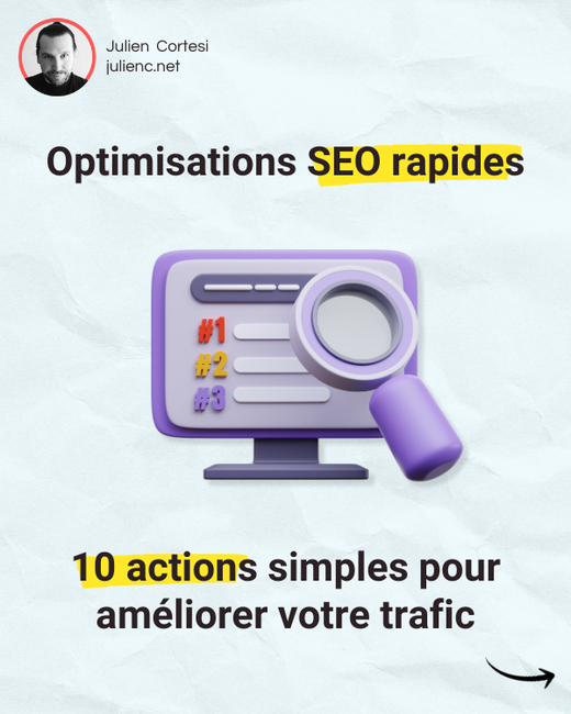 SEO : 10 actions rapides qui font toute la différence